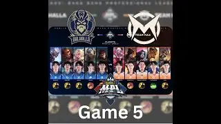 MPL KH S9 Playoffs Day 1 | Team Max vs Valhalla | Game 5
