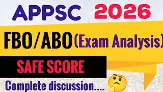 Анализ экзамена APPSC FBO/ABO Mains 🔴 🎯 Безопасный балл 🔴 #ожидаемыйпроходнойбалл #appsc