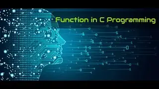Function in C Programming (Part 2)