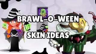 New Brawl-O-Ween Skin Ideas in Brawl Stars?!