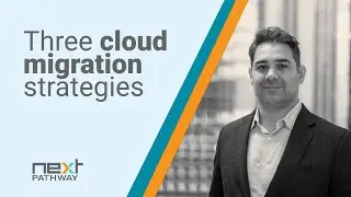NPM Series - Tamer Oksay - Three Cloud Migration Strategies