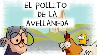 El pollito de la avellaneda 🐥 | Cuentos infantiles | Cuenta Cuentos