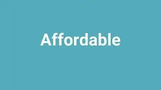'Affordable' Meaning and Pronunciation