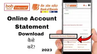 bob World Netbanking se Account Statement Download Kare 2023 | How to Get Online Bank Statement
