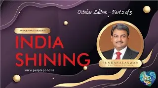 India Shining - October - Part 2 of 3