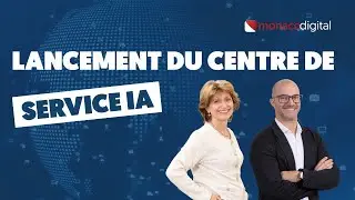 Monaco Digital d&eacute;voile son Centre de Services IA !