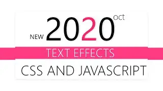 NEW ANIMATED TEXT EFFECTS | OCT 2020 | HTML CSS JAVASCRIPT JQERY | ANIMATED TEXT EFFECTS