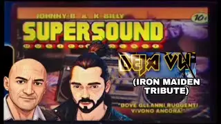 SuperSound Music Podcast- Deja Vu (Iron Maiden Tribute)