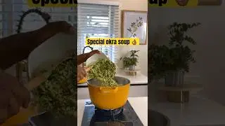 SAVE THIS OKRA SOUP RECIPE #nigerianfood #okrasoup #sisiyemmie