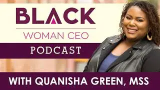 Kim Coles & Quanisha Green share 3 Key Ways Your Story Matters for Business Success