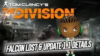 Tom Clancy&rsquo;s The Division Falcon Lost First Incursion & Item Drops & Crafting in Gameplay Update 1.1
