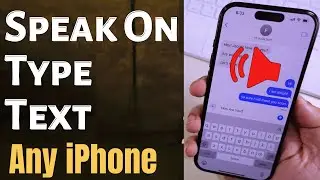 How to Enable/Disable Speak Auto Text on iPhone 16 Pro, 16 Pro Max (Any iPhone) - iOS 18