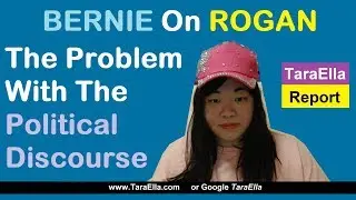 Bernie Sanders Diagnosed The Biggest Problem Of Our Time | TaraElla News | Re Joe Rogan