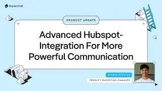 Product Update Week 40 | Use Your HubSpot-Attributes Now in Superchat! 🚀