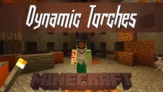 Minecraft - Dynamic Torches