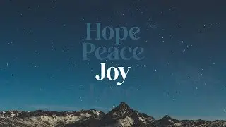 Christ City Church | Advent - Joy | Jon Bryars