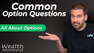 Common Option Questions Answered - New to options? This might help...