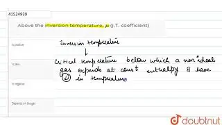 Above the inversion temperature, `mu` (J.T. coefficient)