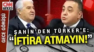 Zafer Şahin ve Masum Türker Arasında Sert Tartışma! Zafer Şahin: 