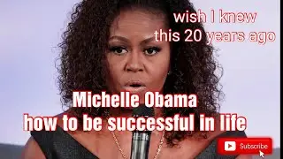 Michelle Obama's Best Advice For Students | How To be Succeed In Life