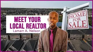 Meet your local Realtor | Lamarr A. Nelson