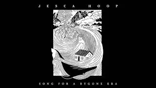Jesca Hoop - Song For a Bygone Era (Official Audio)