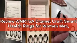 Review WNRTSA Enamel Craft Smart Health Rings for Women Men, Sleep Tracker with Heart Rate, Blood Ox