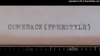 AGsmith - comeback (freestyle) w/@mostrapp prod. @vvsraze + @aquamolly