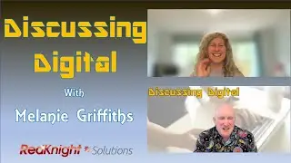 Discussing Digital with Melanie Griffiths