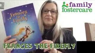 Story Reading: Frances the Firefly