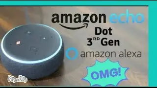 AMAZON ECHO DOT GENERATION 3 | DESCRIPTION |DUMPLING AND MOMO CHANNEL | Omeishh Reddy