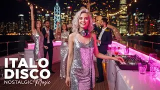 Best Italo Disco 2026 💋 Disco Inferno Dreams | Romantic Mix 4K