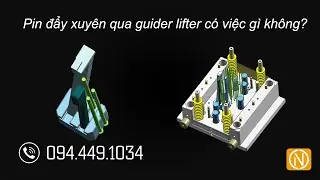 Pn đẩy đặt xuyên qua guider lifter có việc gì không?