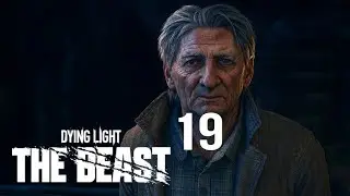 Die SUCHE nach DAD | Was hinter den Kiefern lauert ☢️19⛔ DYING LIGHT &ndash; THE BEAST [2025, DELUXE Ed.]