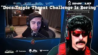 Shroud Thoughts on Dr Disrespect&rsquo;s Triple Threat Challenge