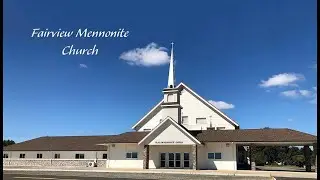 Fairview Mennonite Church Sunday Morning Service: Sunday, January 18, 2026 - Mark Yoder