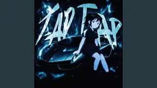 TAP TAP (Slowed)