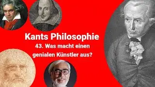 Kants Philosophie - Was macht einen genialen K&uuml;nstler aus?