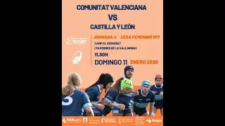 Comunitat Valenciana VS Castilla y León | CESA Femenino M17 - Jornada 4