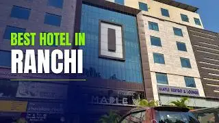 Ranchi Best Hotel | Top Hotels In Ranchi | রাঁচি সেরা হোটেল | Ranchi Hotel | Budget Hotels In Ranchi