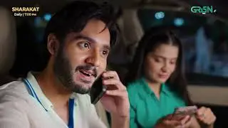Sharakat Episode 68 | Best Moment 02 | Sumaiyya Bukhsh - Danial Afzal Khan | Green TV Entertainment
