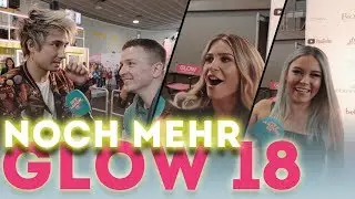 NOCH MEHR GLOW 2018 !!! | Dagi Bee, Julien Bam, Mrs Bella