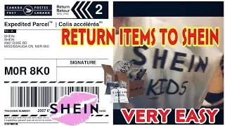 HOW TO RETURN ITEMS TO SHEIN l VERY EASY STEP BY STEP GUIDE / KELLY LOAN CANADA