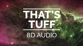 Rich The Kid - That's Tuff (feat. Quavo)  | 8D AUDIO 🎧 |