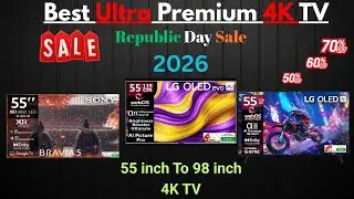 Best Ultra Premium 4K Tv Sale | Amazon Sale and Flipkart Republic Day Sale | OLED 4K TV SALE