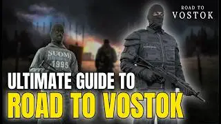 Road to Vostok Ultimate Beginner Guide – How to Play, Survive & Progress (Beginner to Advanced)