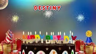 Happy Birthday DESTINY - A Personalized Birthday Song for You!