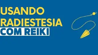 REIKI e RADIESTESIA: Uso do P&ecirc;ndulo