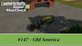 LS25 | MapCheck #147 - Old America | Konsolen, deutsch