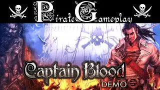PIRATE GAMEPLAY: Captain Blood Demo